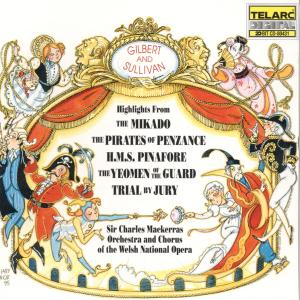 Opera Operetta: Gilbert & Sullivan Highlights - Gilbert & Sullivan / Mackerras - Musikk - Telarc - 0089408043123 - 23. januar 1996