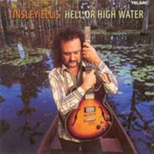 Hell or High Water - Ellis Tinsley - Muziek - Telarc - 0089408353123 - 18 december 2008