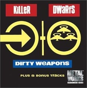 Cover for Killer Dwarfs · Dirty Weapons (CD) (2000)