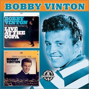 Cover for Bobby Vinton · Live at the Copa / Drive-in Movie Time (CD) (2002)