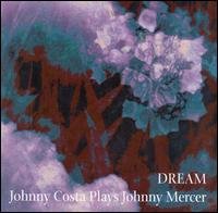 Cover for Johnny Costa · Dream (CD) (2004)