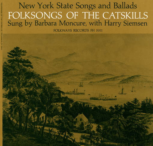 Cover for Barbara Moncure · Folk Songs of the Catskills (New York) (CD) (2012)