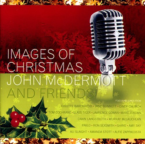 Images Of Christmas - John Mcdermott - Musikk - EMI - 0094633346123 - 30. juni 1990