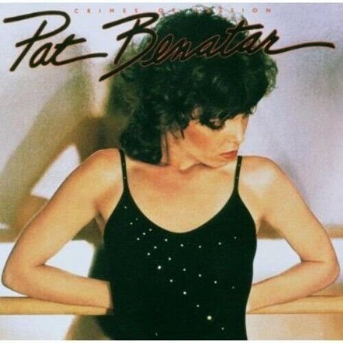 Cover for Pat Benatar · Crimes of Passion (CD) [Remastered edition] (2006)