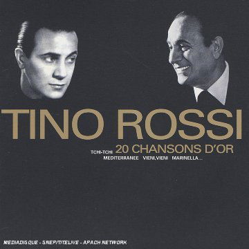 20 Chansons D'or - Tino Rossi - Muzyka - EMI - 0094636390123 - 1 września 2010