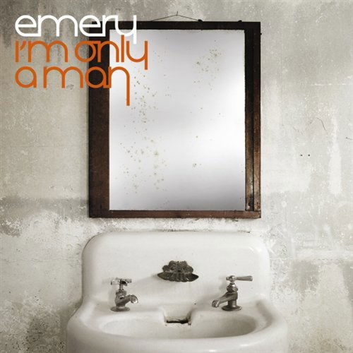 Cover for Emery · I'm Only a Man (CD) (2012)