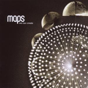 Cover for Maps · We Can Create (CD) (2007)