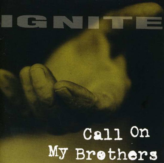 Cover for Ignite · Call on My Brothers (CD) (2000)