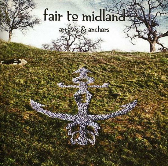 Cover for Fair to Midland · Arrows &amp; Anchors (CD) (2011)