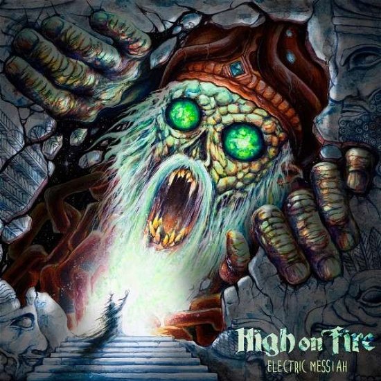 Cover for High on Fire · Electric Messiah (CD) [Digipak] (2018)