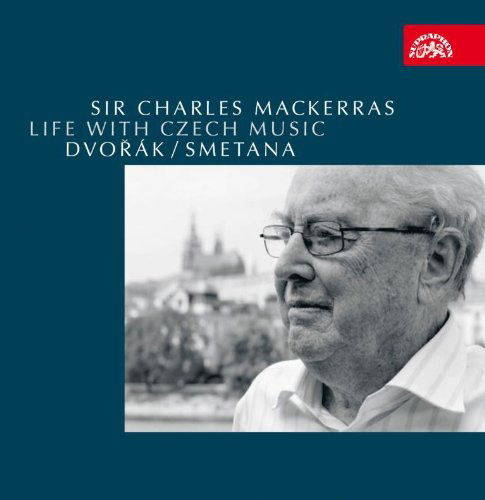 Cover for Sir Charles Mackerras · Life With Czech Music - Smetana &amp; Dvorak (CD) (2010)