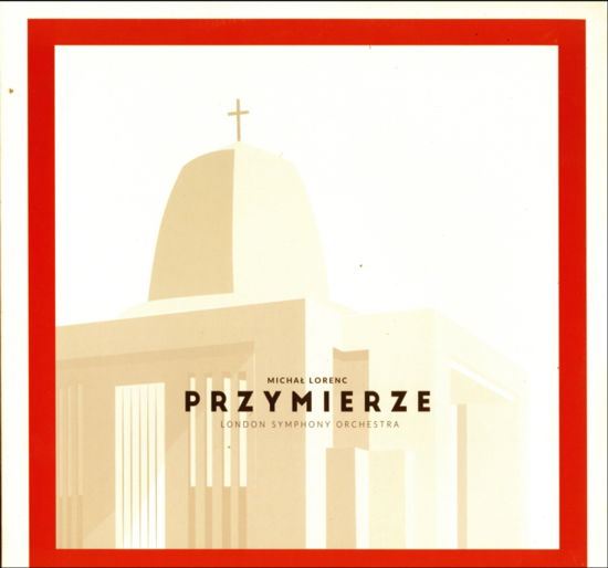 Przymierze - London Symphony Orchestra - Music - WMG - 0190295912123 - November 11, 2016