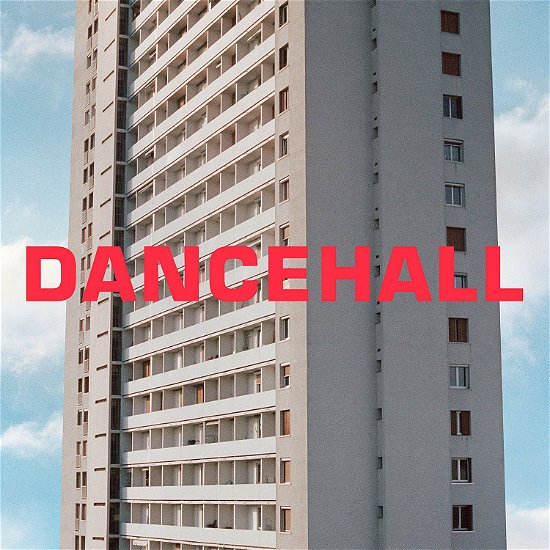Cover for The Blaze · Dancehall (CD) (2018)
