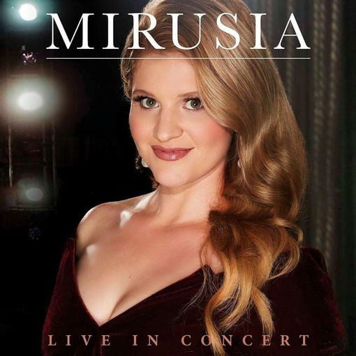 Live In Concert - Mirusia - Musiikki - FANFARE - 0194398936123 - perjantai 30. heinäkuuta 2021