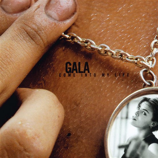 Cover for Gala · Come Into My Life - 25° Anniversary (CD) (2022)