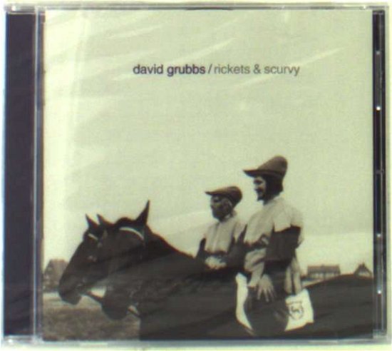 Cover for David Grubbs · Rickets &amp; Scurvy (CD) (2011)