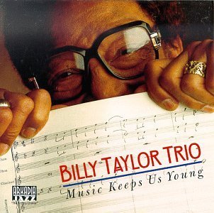 Cover for Billy Taylor · Music Keeps Us Young (CD) (1997)