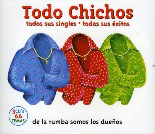 Cover for Los Chichos · Todo Chichos (CD) [Box set] (2016)