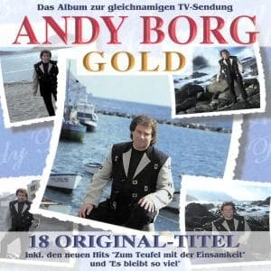 Gold - Andy Borg - Musikk - KOCH - 0602517049123 - 8. august 2006