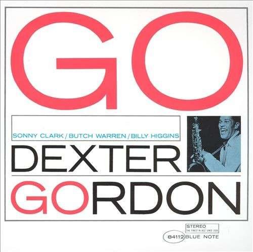 Go - Dexter Gordon - Muzyka - BLUE NOTE - 0602537782123 - 24 marca 2016