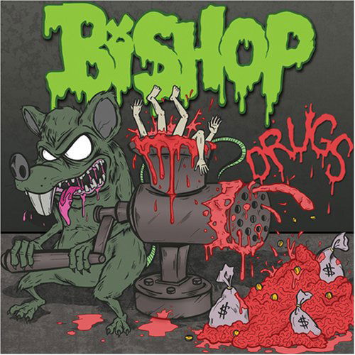 Cover for Bishop · Drugs (CD) (2008)