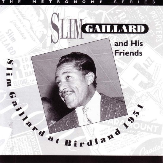 Cover for Slim Gaillard · At Birdland 1951 (CD) (2004)