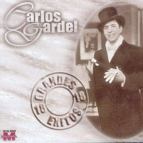 Cover for Carlos Gardel · 18 Grandes Exitos (CD) (2004)