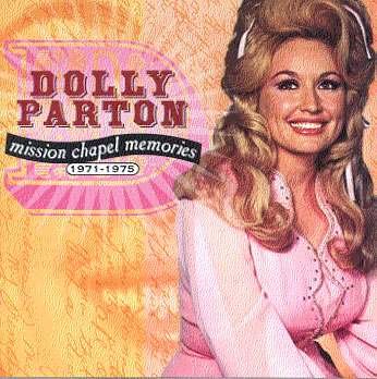 Cover for Dolly Parton · Mission Chapel Memories 1971-1975 (CD) (2001)