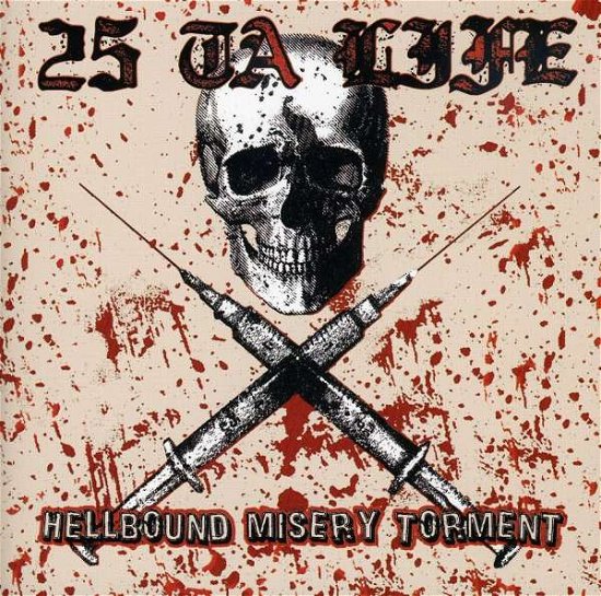 Cover for 25 Ta Life · Hellbound (CD) (2007)