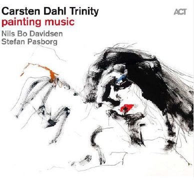 Cover for Carsten Dahl Trinity · Painting Music (CD) [Digipak] (2019)