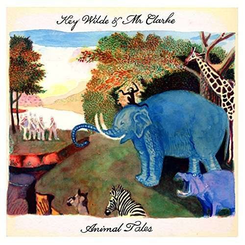 Animal Tales - Key & Mr. Clarke Wilde - Music - WORM HOLE - 0614511828123 - October 21, 2014