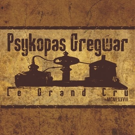 Cover for Psykopas Gregwar · Grand Cru (Frn) (Advisory) (CD) (2012)