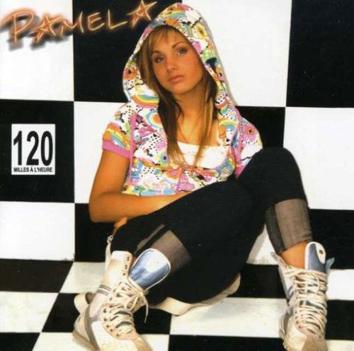 Cover for Pamela · Pamela - 120 Mille a L'heure (CD) (2023)