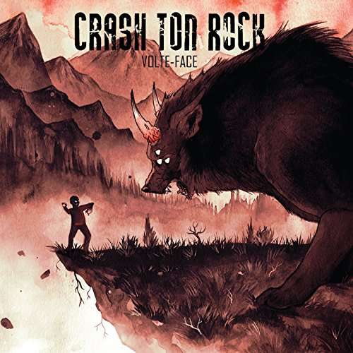 Cover for Crash Ton Rock · Volte Face (CD) (2017)