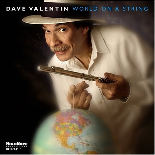 Cover for Dave Valentin · World on a String (CD) (2005)