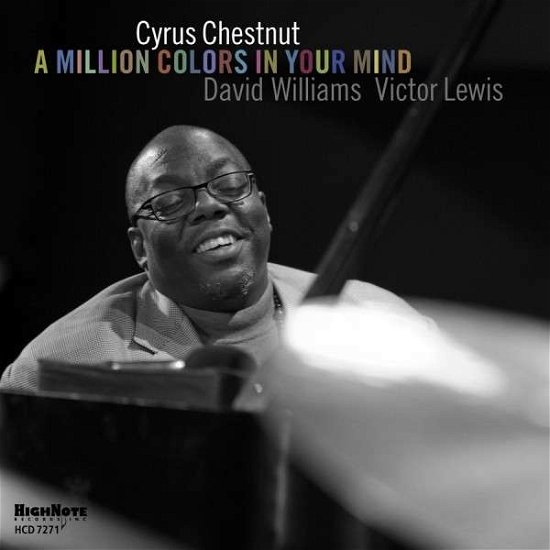 A Million Colors In Your Mind - Cyrus Chestnut - Musik - HIGH NOTE - 0632375727123 - 15. maj 2015