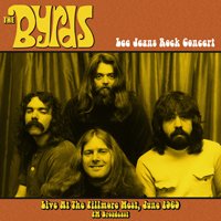 Lee Jeans Rock Concerty 1969 - The Byrds - Musik - WAX LOVE - 0634438651123 - 19 juli 2019