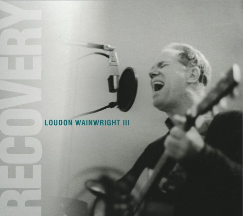 Cover for Loudon Wainwright III · Recovery (CD) [Digipak] (2008)