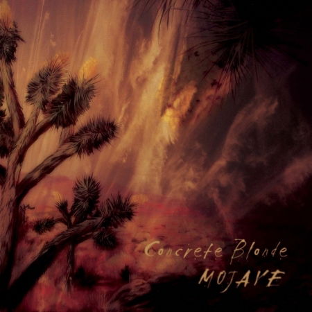 Cover for Concrete Blonde · Mojave (CD) (2004)