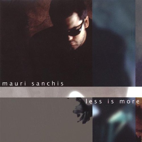 Cover for Mauri Sanchis · Less is More (CD) (2003)