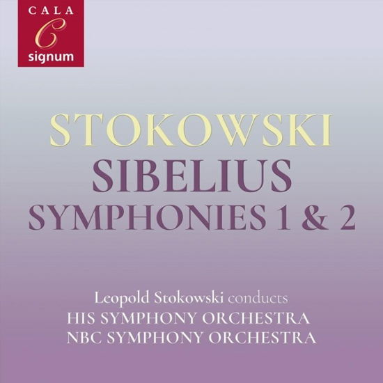 Cover for Stokowski, Leopold / NBC Symphony Orchestra · Sibelius Symphonies 1 &amp; 2 (CD) (2020)