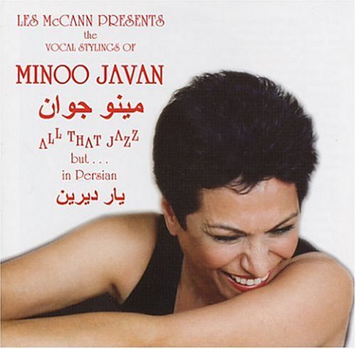 Les Mccann Presents the Vocal Stylings of Minoo Ja - Minoo Javan - Muziek - JEI - 0650587700123 - 23 november 2004