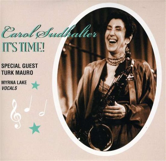 Cover for Carol Sudhalter · Its Time (CD) (2003)