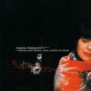 Cover for Maria Marquez · Eleven Love Songs (CD) (2001)