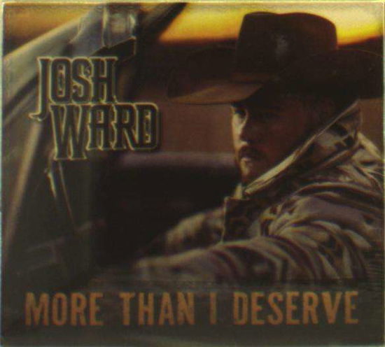 Cover for Josh Ward · More Than I Deserve (CD) (2018)