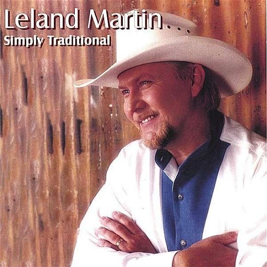 Cover for Leland Martin · Simply Traditional (CD) (2002)