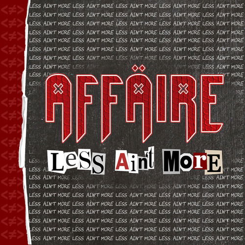 Cover for Affäire · Less Ain't More (CD) (2019)