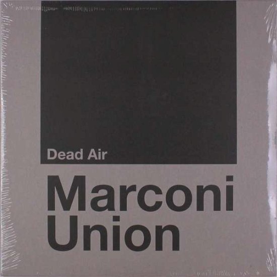 Marconi Union · Dead Air (LP) (2019)