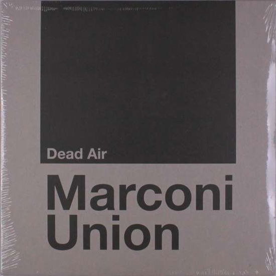 Dead Air - Marconi Union - Musikk - JUST MUSIC - 0677603018123 - 29. november 2019