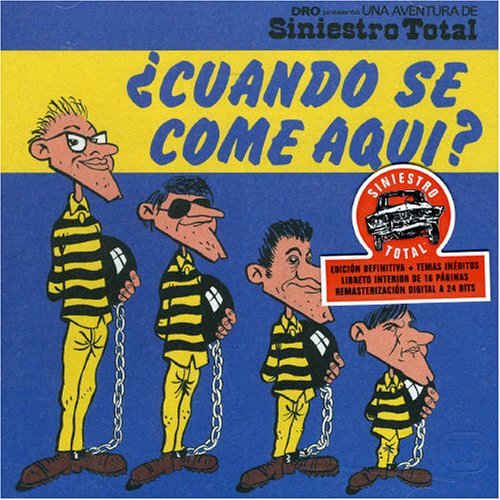 Cover for Siniestro Total · Cuando Se Come Aqui (CD) (2008)